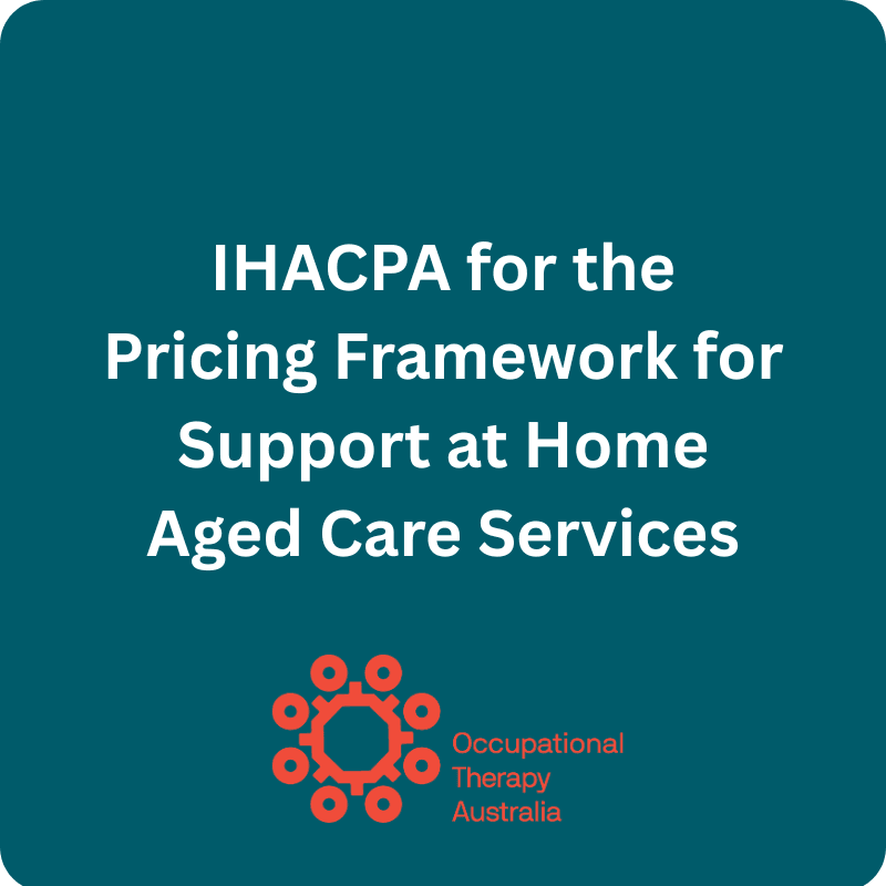 Ihacpa for the Pricing Framework for Support at Home Aged Care Services Submission